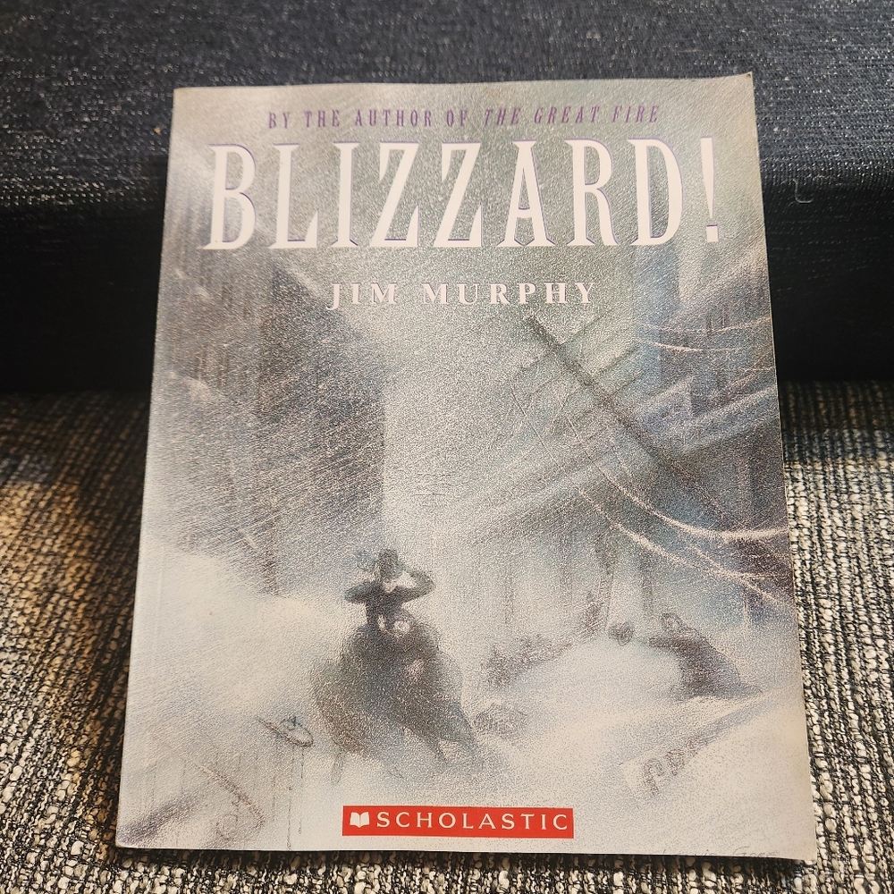 🔥 Blizzard! by Jim Murphy Scholastic 1888 Snowstorm History Large Paperback